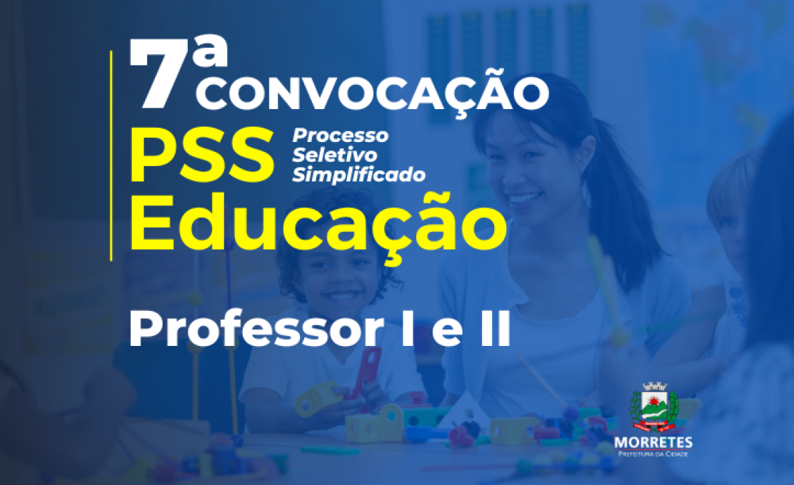 Prefeitura Convoca Candidatos do 7º Chamamento do Processo Seletivo Simplificado Par...