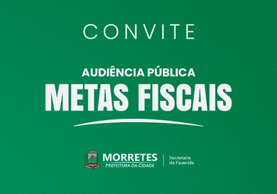 Prefeitura de Morretes convida população para Audiência Pública de Metas Fiscais do 1º Quadrimestre de 2026