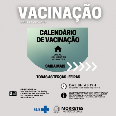 Prefeitura de Morretes informa o Calendário de Vacinação do Covid-19