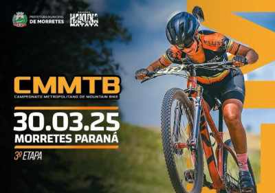Morretes sedia a 3ª etapa do Campeonato Metropolitano de Mountain Bike
