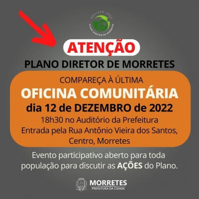 Prefeitura de Morretes convida população para última oficina comunitária da revisão do plano diretor