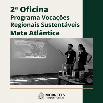 prefeitura de morretes participa da 2ª oficia do programa v r s mata atlântica