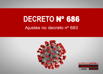 DECRETO N.º 686 de 22 de junho DE 2020.