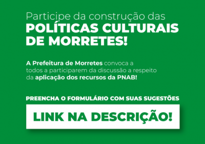 Participe da Construção das Políticas Culturais de Morretes