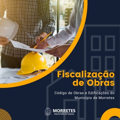 Prefeitura de Morretes iniciará a fiscalizações de obras em andamento no município 