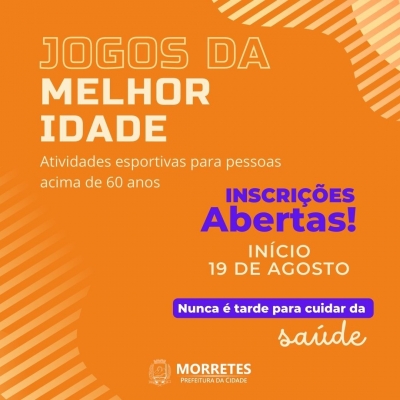 Aberta as inscrições para o Projeto Jogos da Melhor Idade 