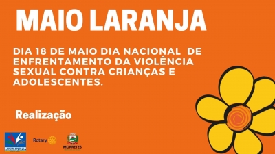 Secretaria de Ação Social promove a Campanha Maio Laranja 