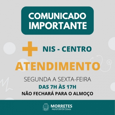 Atendimento a população de segunda a sexta-feira no N I S 