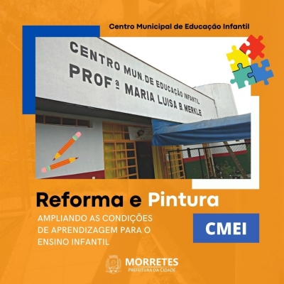 C M E I da Vila do Santo Antônio recebe reparos, manutenções e pinturas 