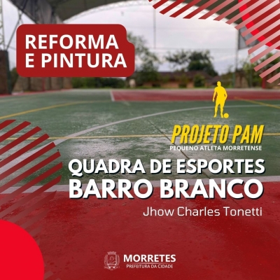 Prefeitura de Morretes realiza revitalizações na quadra poliesportiva do Barro Branco 