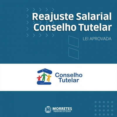 Conselheiros Tutelares de Morretes recebem reajuste no valor salarial  