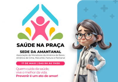 Programa saúde na praça acontece na sede da amantanal