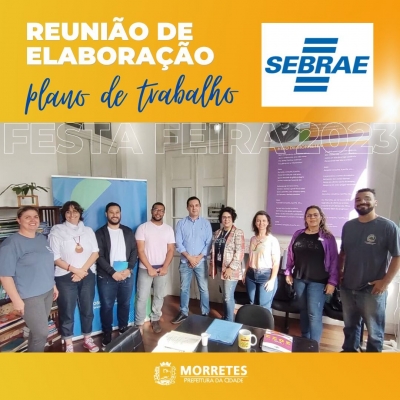 Prefeitura de Morretes e Sebrae se reúnem para planejar a Festa Feira 2023