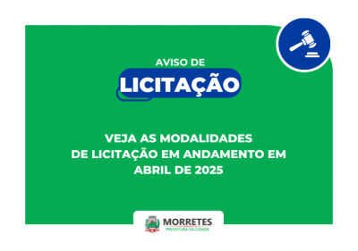 Prefeitura de Morretes divulga calendário de licitações para abril de 2025