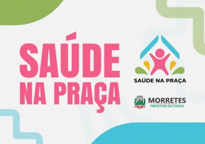 Prefeitura de Morretes leva o programa “Saúde na Praça” à Comunidade do Bom Jardim