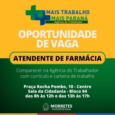 Agência do trabalhador informa sobre vagas para atendente de farmácia