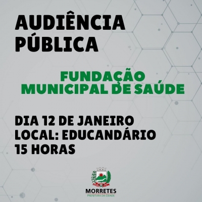 Secretaria de Saúde convida a população a participar da audiência pública referente a Fundação Municipal de Saúde