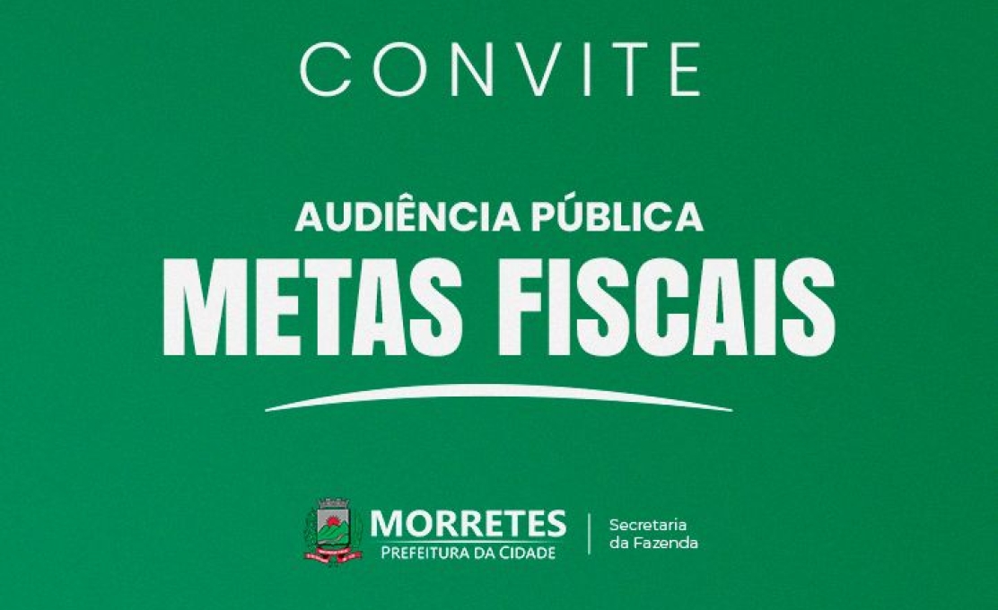 Prefeitura de Morretes convida população para Audiência Pública de Metas Fiscais do 1º Quadrimestre de 2026