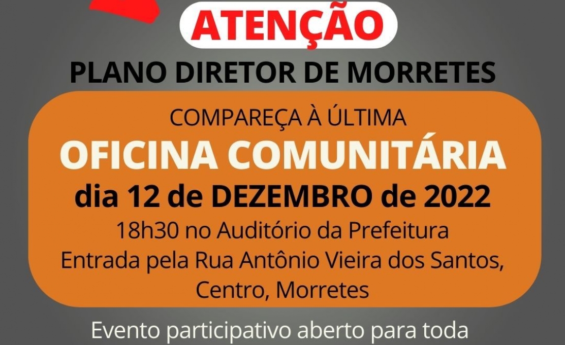 Prefeitura de Morretes Convida População Para última Oficina Comunitária da Revis...
