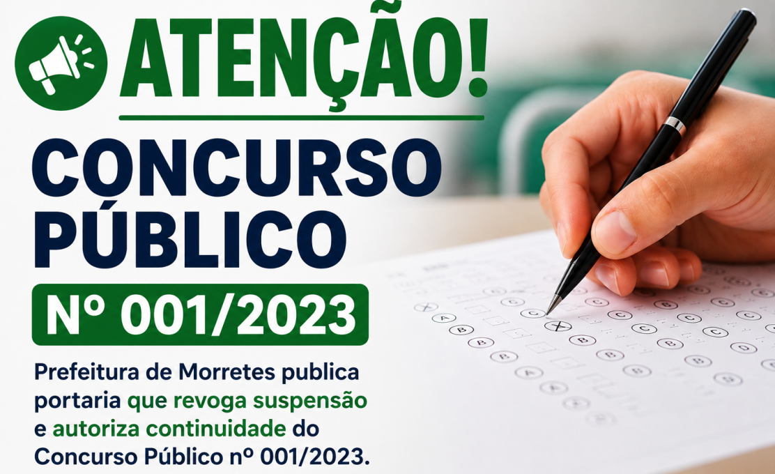 Suspensão é revogada e Prefeitura de Morretes dará continuidade ao Concurso Público nº 001/2023