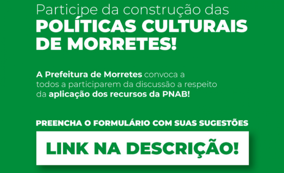 Participe da Construção das Políticas Culturais de Morretes
