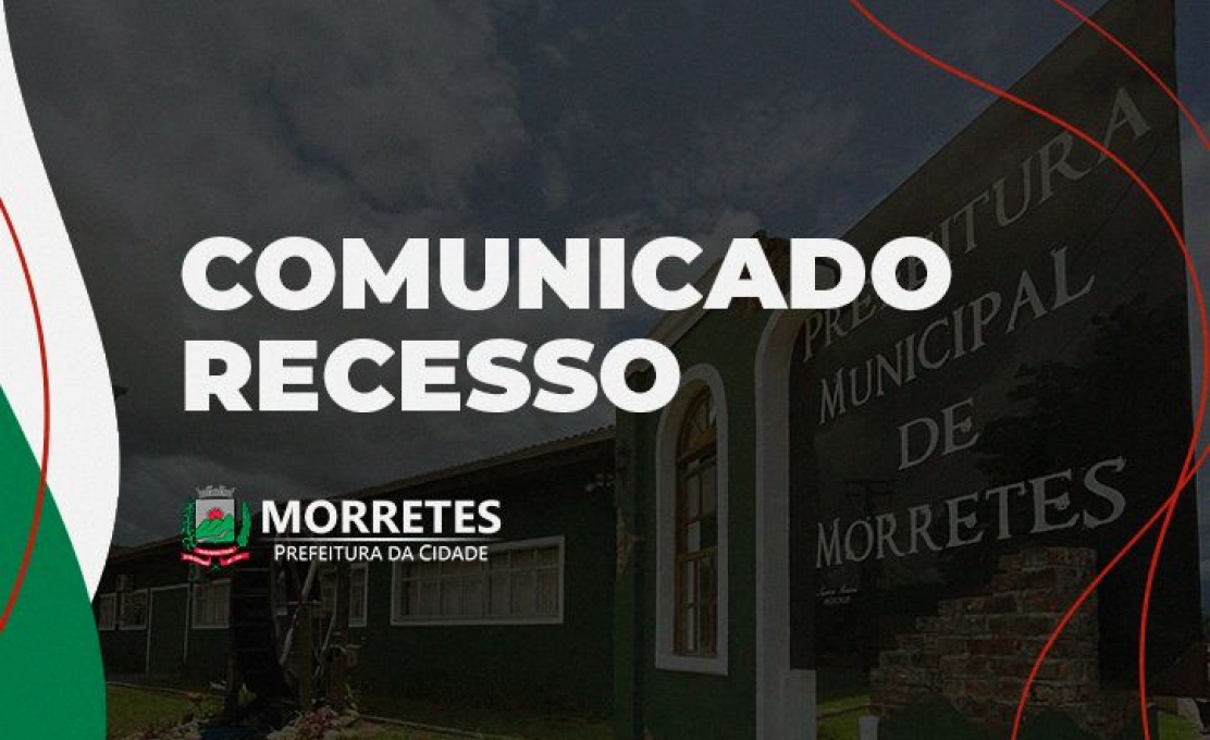 Prefeitura de Morretes entra em recesso administrativo nos dias 30 e 31 de outubro