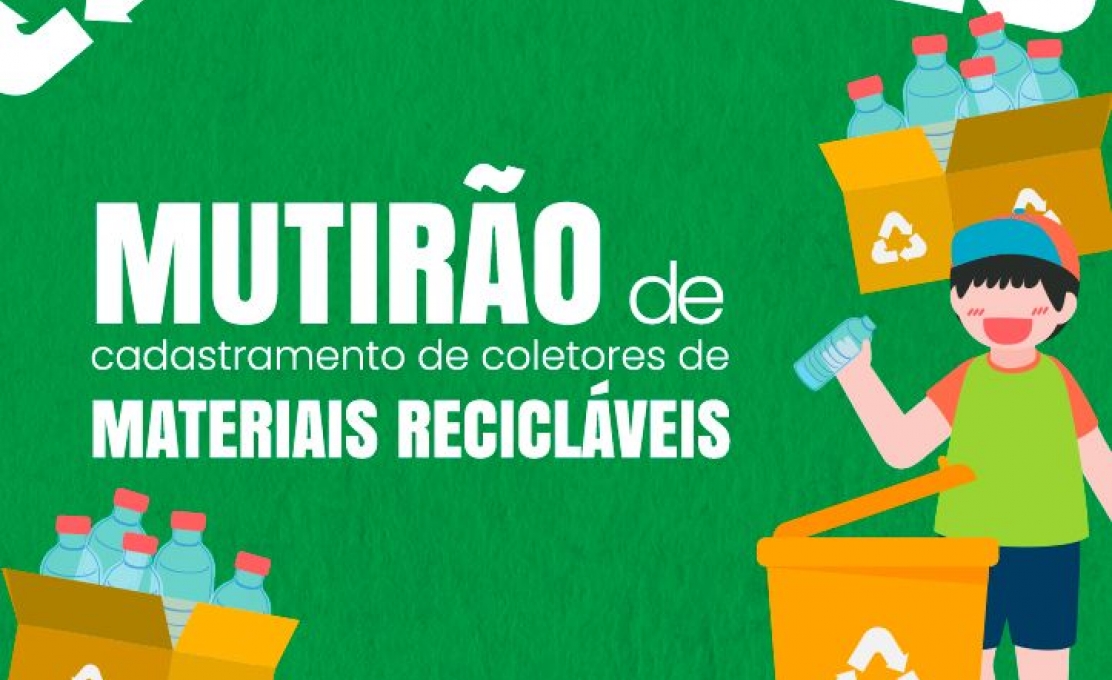 Mutirão de Cadastramento de Coletores de Materiais Recicláveis Em Morretes