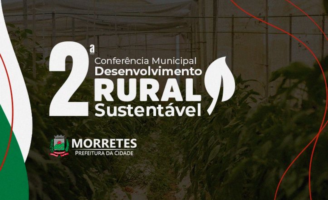 Morretes realiza a 2ª Oficina Municipal de Desenvolvimento Rural Sustentável na próxima semana