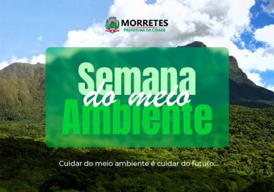 Prefeitura de Morretes promove programação especial durante a Semana do Meio Ambiente