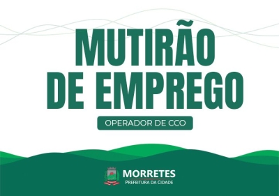 Começam as inscrições para mutirão de vagas de emprego em Morretes