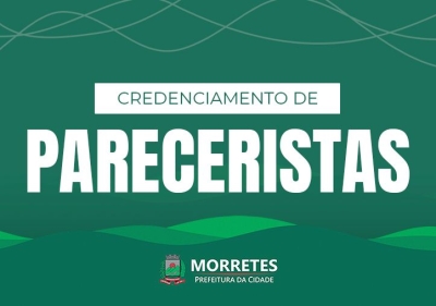 Morretes abre credenciamento para profissionais atuarem como pareceristas de projetos culturais