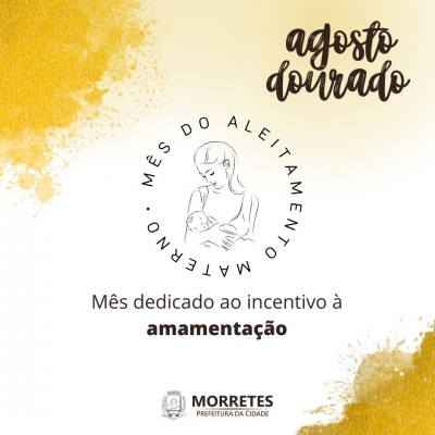 Prefeitura de Morretes destaca a importância do aleitamento materno