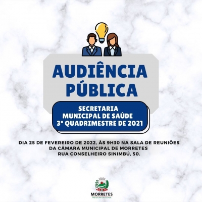 Secretaria Municipal de Saúde, convida a comunidade para primeira audiência pública de 2022 