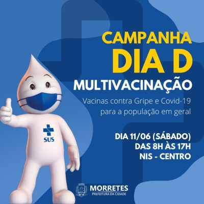 Prefeitura de Morretes realiza a Campanha Dia D de Multivacinação