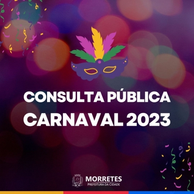  Prefeitura disponibiliza formulário para consulta pública sobre o carnaval 2023