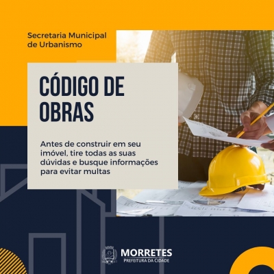 Prefeitura de Morretes informa a população o Código de Obras do município 