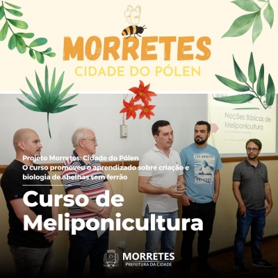 Prefeitura de Morretes faz o encerramento do curso de meliponicultura