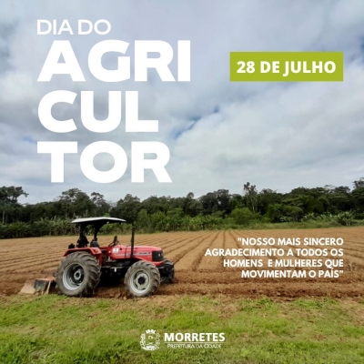 Prefeitura de Morretes homenageia todos os agricultores de Morretes pelo seu dia