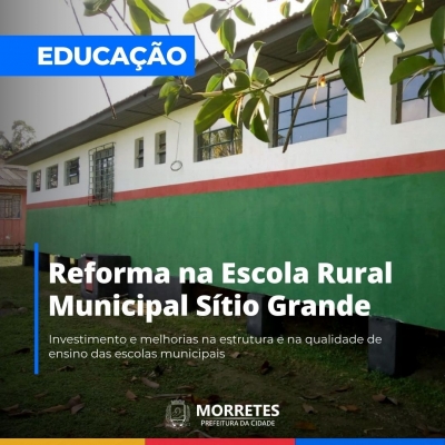 Prefeitura de Morretes continua ampliando os investimentos e reformas nas escolas rurais