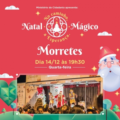 Morretes foi selecionada para receber a caravana do natal mágico