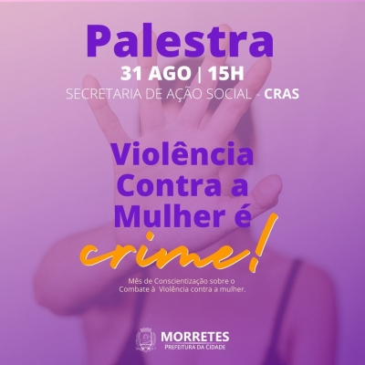 Palestra sobre a Lei Maria da Penha e o combate à violência contra a mulher