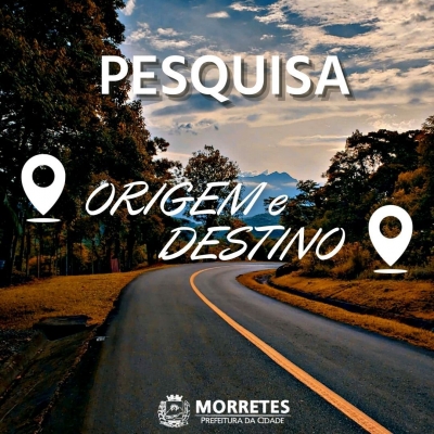 A Prefeitura de Morretes divulga o link para a pesquisa de Origem e Destino