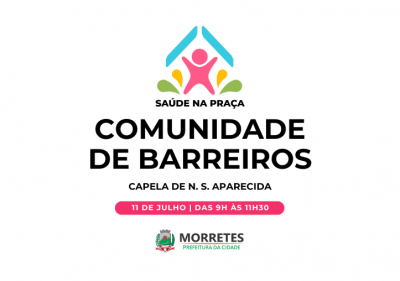 Prefeitura de Morretes leva o programa “Saúde na Praça” à Comunidade de Barreiros