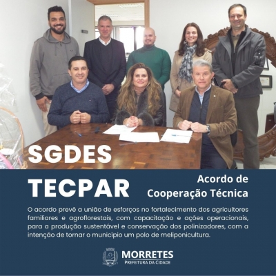 Prefeitura de Morretes firma acordo de cooperação técnica com a SGDES e TECPAR