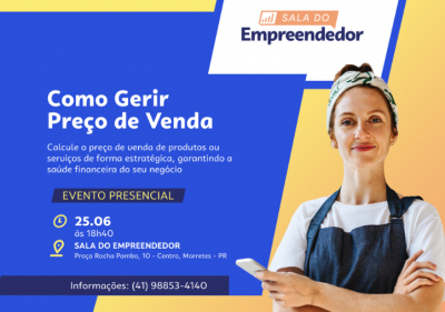 Oficina “Gerir Preços de Venda” capacita empreendedores para ampliar lucros e garantir crescimento sustentável